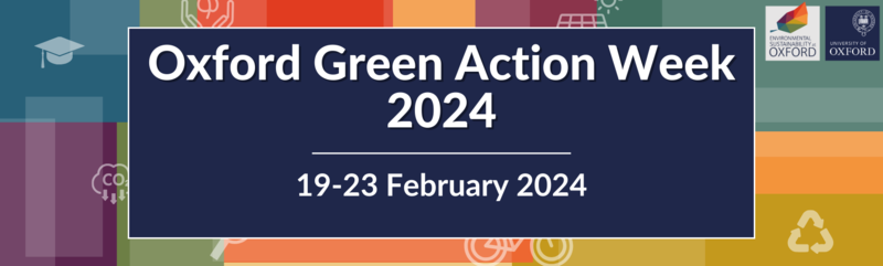Oxford Green Action Week, 20-24 February 2023