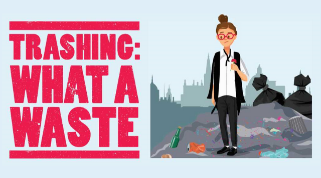 Trashing: What a Waste visual